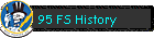 95 FS History